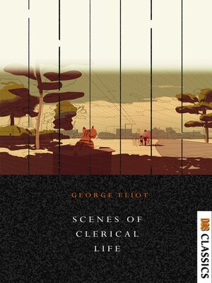 Scenes of Clerical Life - ebook